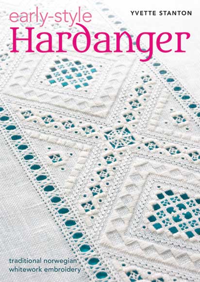 Early-Style Hardanger: Traditional Norwegian Whitework Embroidery
