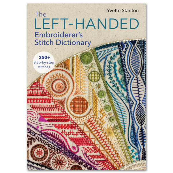The Left-Handed Embroiderer's Stitch Dictionary